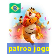 patroa jogo